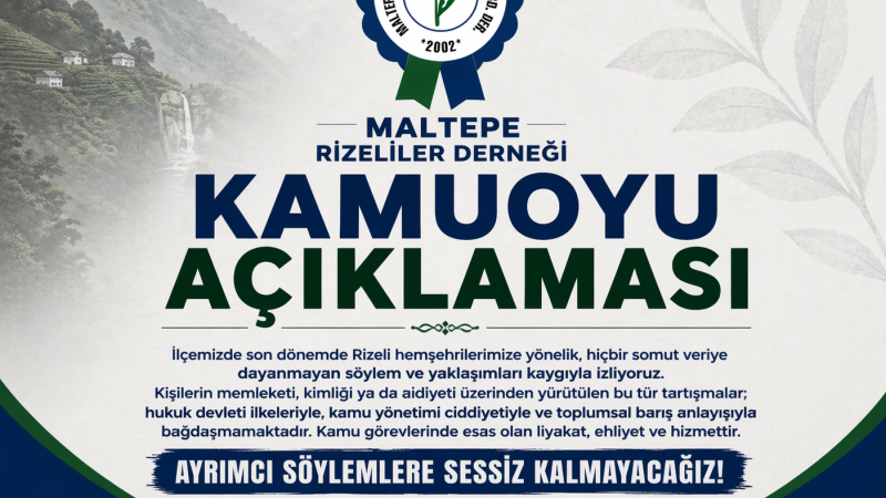 Maltepe Rizeliler Derneğinden sert açıklama